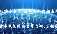使用Tokenim或任何加密货币